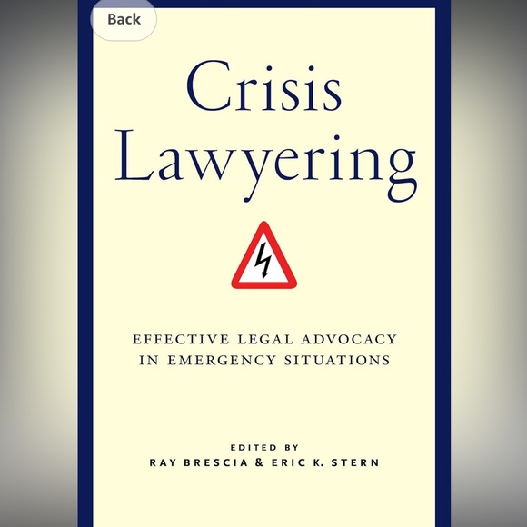 CRISIS LAWYERING: Effective Legal Advocacy in Emergency Situations - Picture 1 of 5